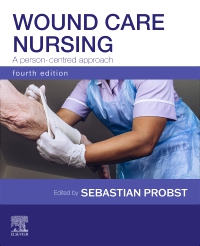 Wound Care Nursing A person centred approach E Book