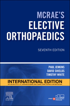 Mcraes Elective Orthopaedics 7th Edition