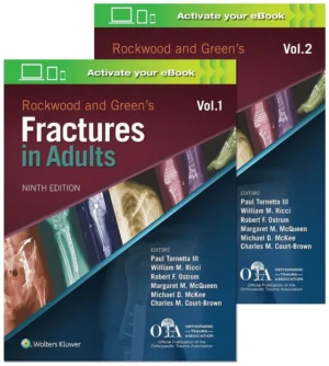 Rockwood and Greens Fractures in Adults 9th Edition