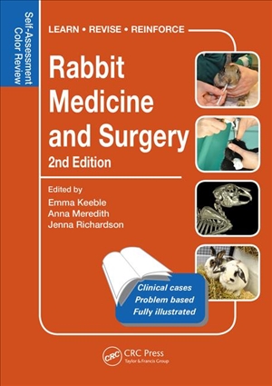 Rabbit Medicine and Surgery Self Assessment Color Review 2nd Edition