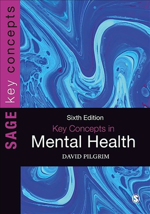 Key Concepts in Mental Health 6th Edition