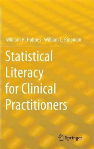 Statistical Literacy for Clinical Practitioners