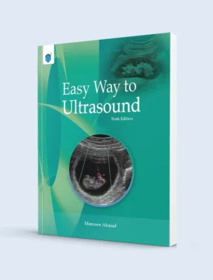 Easy Way To Ultrasound 6th Edition