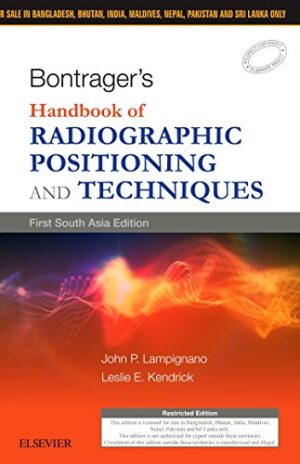 Bontragers Handbook of Radiographic Positioning and Techniques