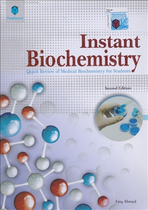 Instant Biochemistry 2nd Edition By Faiq Ahmed
