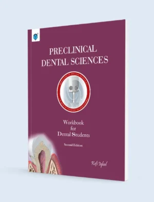 Preclinical Dental Sciences 2nd Edition
