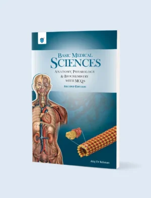 Basic Medical Sciences Anatomy Physiology & Biochemistry With Mcqs 2nd Edition
