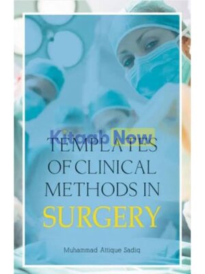 Templates Of Clinical Methods In Surgery