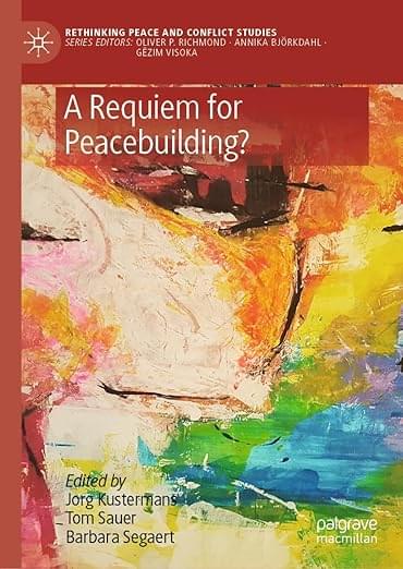 A Requiem for Peacebuilding?